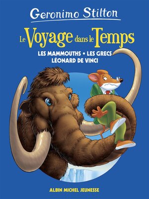 cover image of Les Mammouths, les grecs et Léonard de Vinci--tome 3